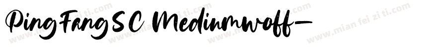 PingFangSC Mediumwoff字体转换